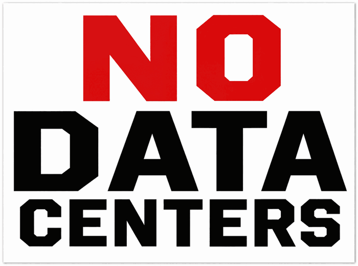 Yard sign design #1: NO DATA CENTERS